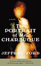 The Portrait of Mrs. Charbuque